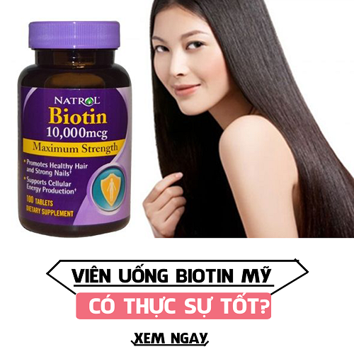 Thuốc mọc tóc Biotin nên uống vào lúc nào không gây hại cho sức khỏe 2