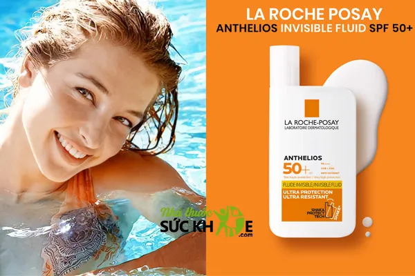 Kem chống nắng cho da nhạy cảm La Roche-Posay Fluide Invisible SPF50+