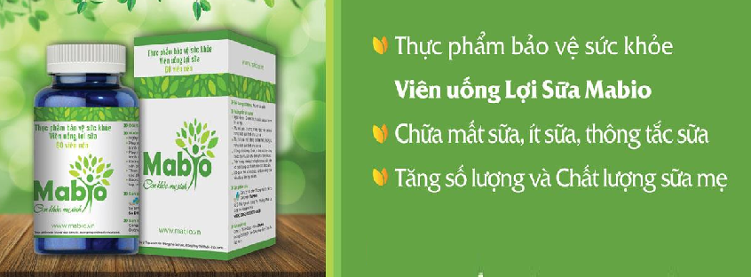 Viên Uống Lợi Sữa Mabio Có Tốt Không? Người Dùng Khen Hay Chê?