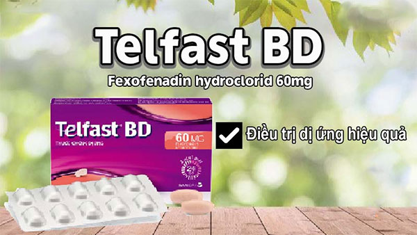 Công dụng của Telfast BD 60mg