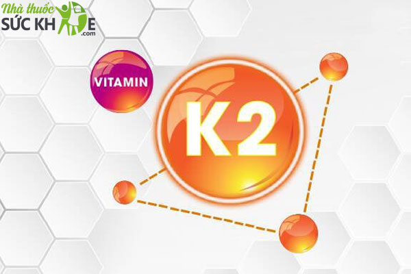 Tác dụng của Vitamin K2 